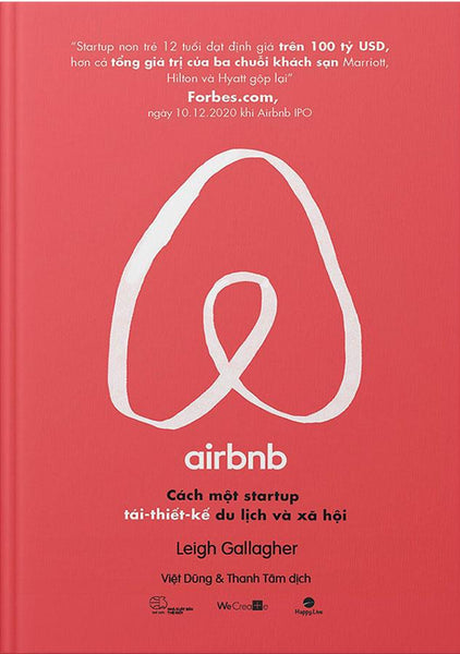 Airbnb: Cách Một Startup Tái-Thiết-Kế Du Lịch Và Xã Hội