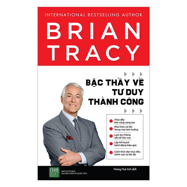 Brian Tracy - Bậc Thầy Về Tư Duy Thành Công - Bản Quyền