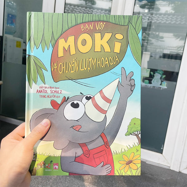 Bạn Voi Moki Và Chuyến Lượm Hoa Quả – Bạn Voi Moki (3-6 Tuổi)
