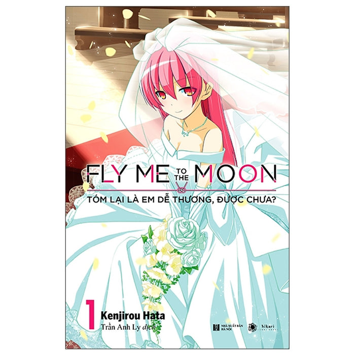 Fly Me To The Moon - Tóm Lại Là Em Dễ Thương, Được Chưa? - Tập 1