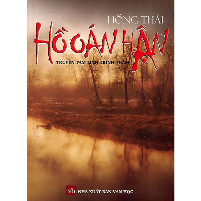 Hồ Oán Hận - Hồng Thái - (Bìa Mềm)