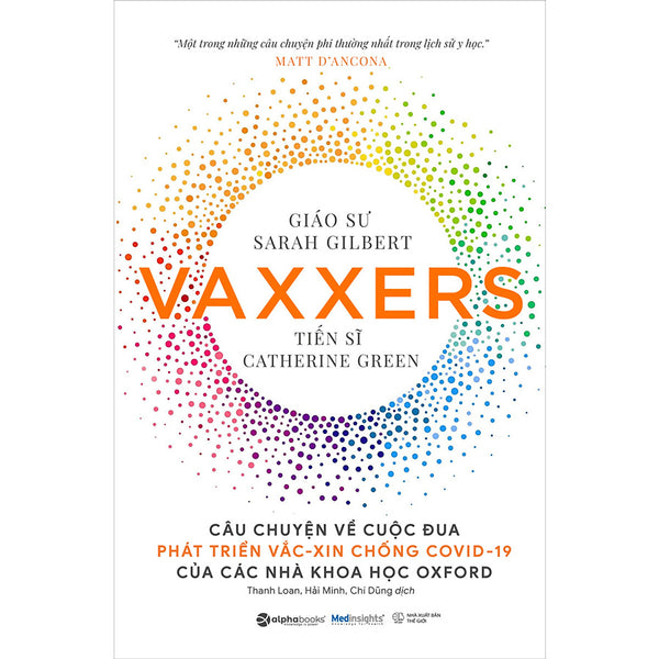 Vaxxers - Câu Chuyện Về Cuộc Đua Phát Triển Vắc-Xin Chống Covid-19 Của Các Nhà Khoa Học Oxford