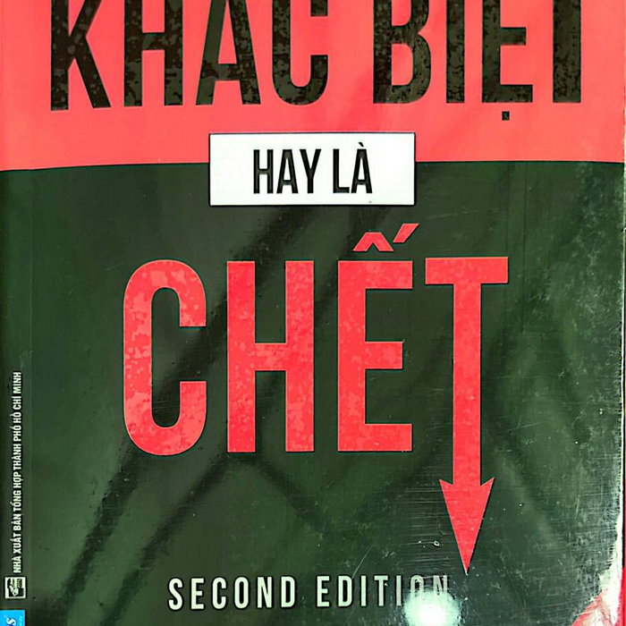 Sách Khác Biệt Hay Là Chết (Tái Bản)