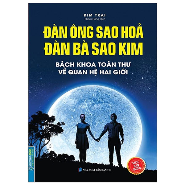 Đàn Ông Sao Hoả Đàn Bà Sao Kim - Bách Khoa Toàn Thư Về Quan Hệ Hai Giới