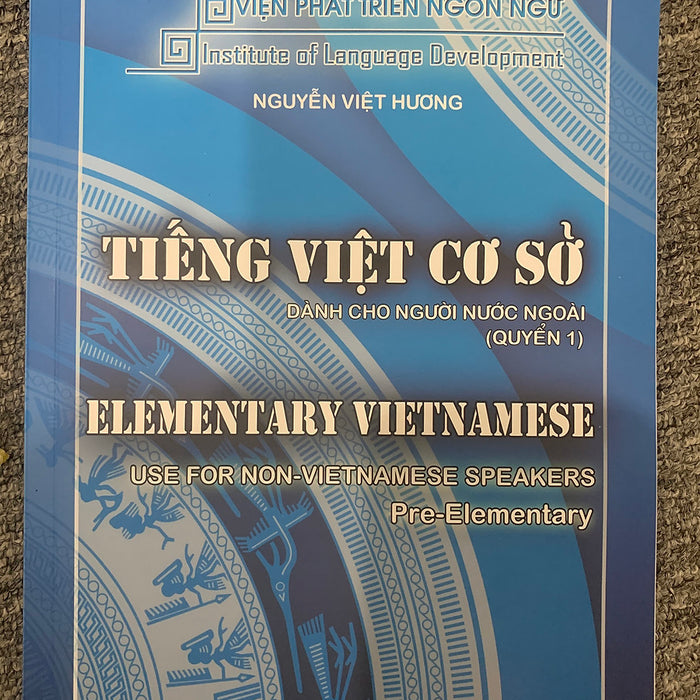 Sách - Tiếng Việt Cơ Sở Dành Cho Người Nước Ngoài Quyển 1