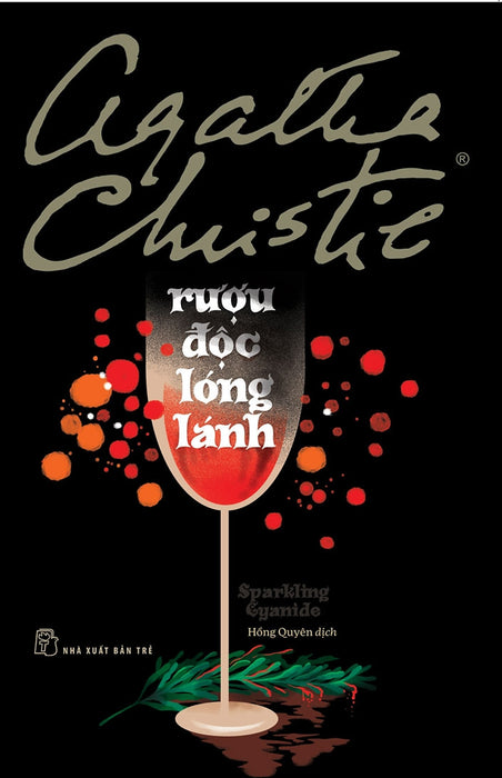 Rượu Độc Lóng Lánh (Agatha Christie)