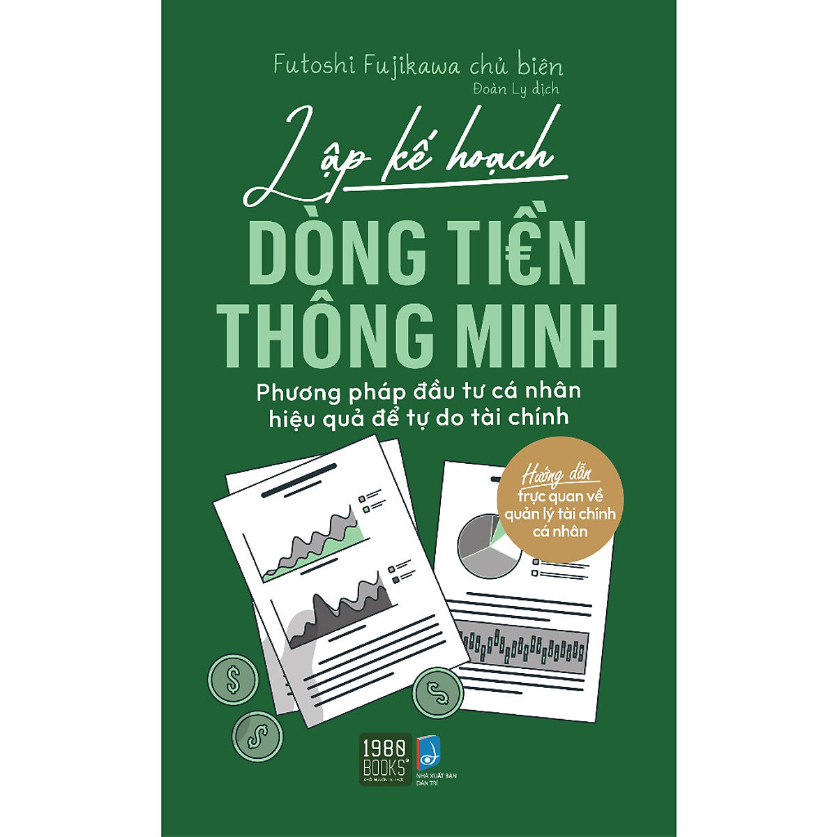 Sách Hay Về Kinh Tế-Lập Kế Hoạch Dòng Tiền Thông Minh