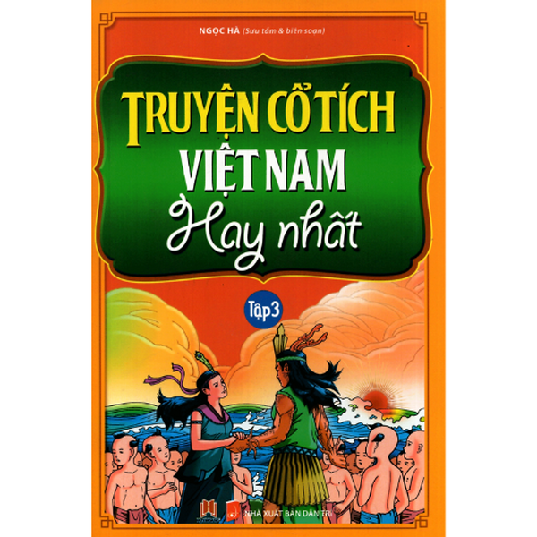 Truyện Cổ Tích Việt Nam Hay Nhất (Tập 3) _Hh