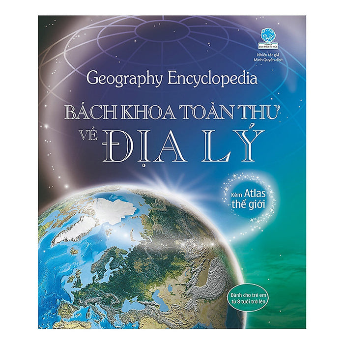 Geography Encyclopedia - Bách Khoa Toàn Thư Về Địa Lý - Đinh Tị