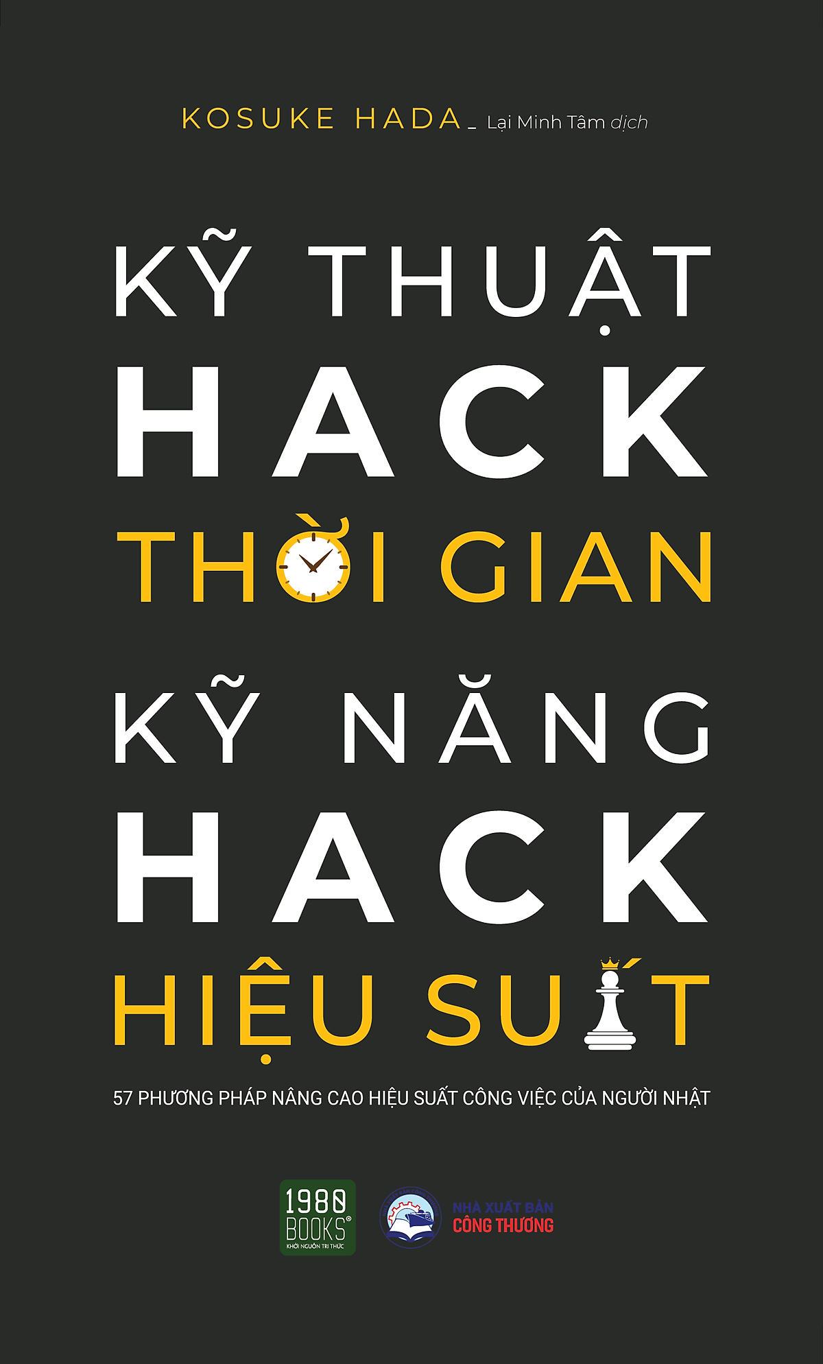 Kỹ Thuật Hack Thời Gian, Kỹ Năng Hack Hiệu Suất