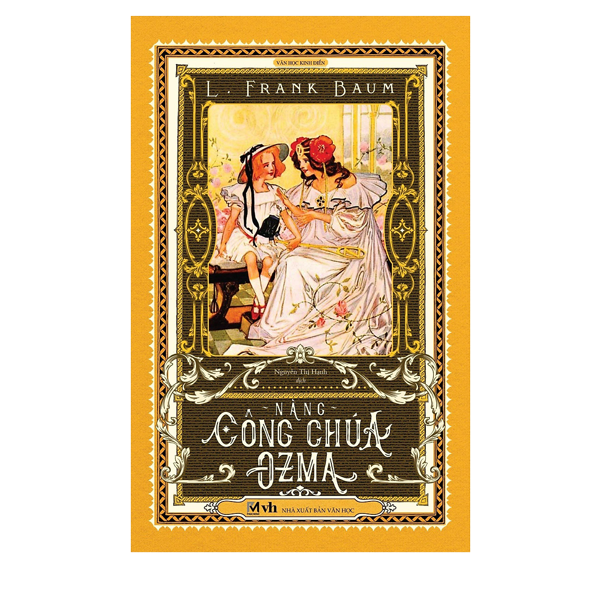 Nàng Công Chúa Ozma - Tác Giả L.Frank Baum (Bản Dịch Mới, Tặng Kèm Bookmark Bế Hình Nhân Vật)