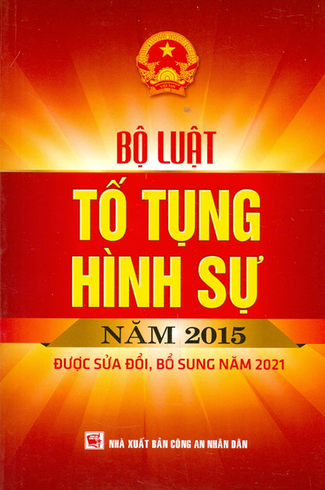 Bộ Luật Tố Tụng Hình Sự Năm 2015 Được Sửa Đổi, Bổ Sung Năm 2021