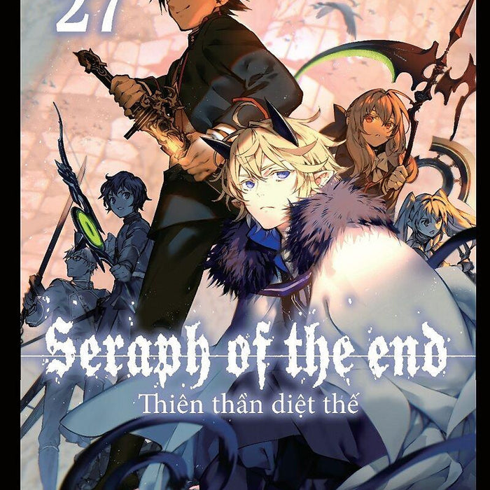 Thiên Thần Diệt Thế - Seraph Of The End - Tập 27