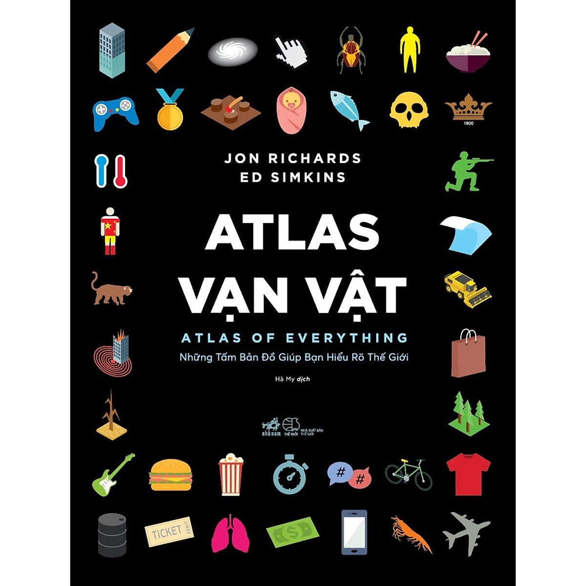 Sách - Atlas Vạn Vật (Atlas Of Everything) (Bìa Cứng) - Nhã Nam Official
