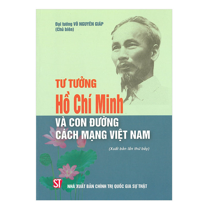 Tư Tưởng Hồ Chí Minh Và Con Đường Cách Mạng Việt Nam
