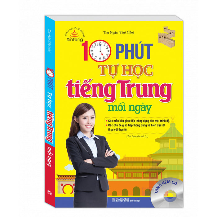 10 Phút Tự Học Tiếng Trung Mỗi Ngày (Tái Bản Kèm Cd)