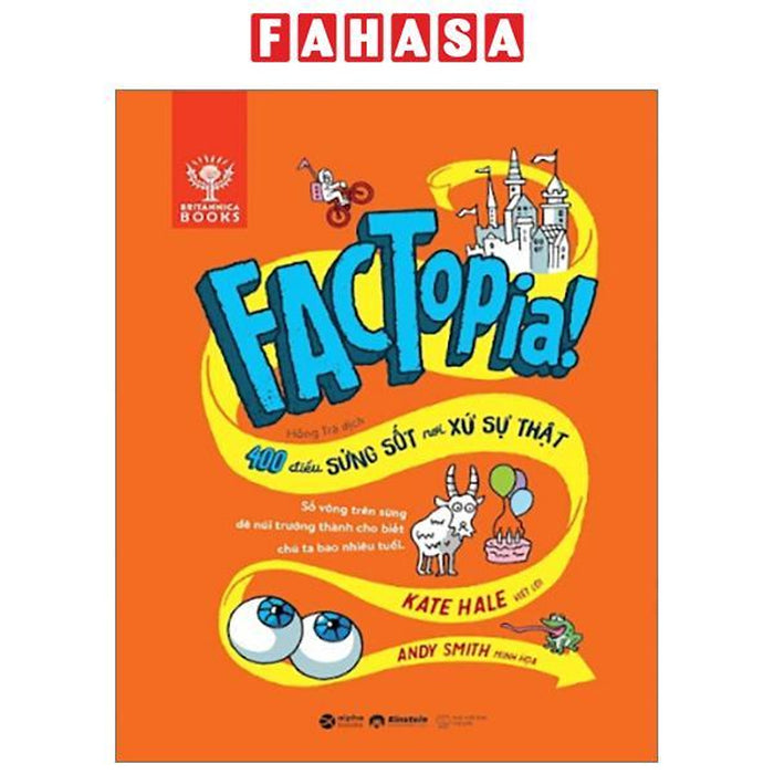 Factopia! - 400 Điều Sửng Sốt Nơi Xứ Sự Thật