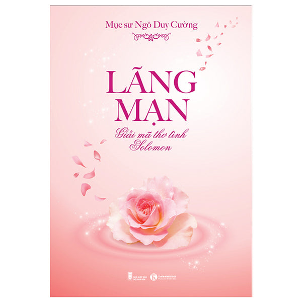 Lãng Mạn - Giải Mã Thơ Tình Solomon - Tha