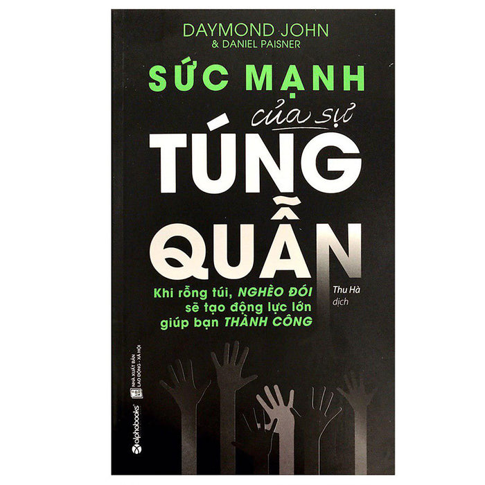 Sức Mạnh Của Sự Túng Quẫn