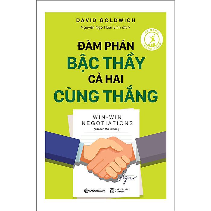 Đàm Phán Bậc Thầy Cả Hai Cùng Thắng (Tái Bản)