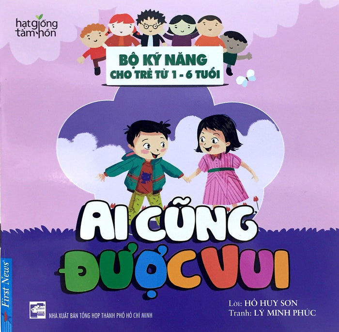 Ai Cũng Được Vui - Bộ Kỹ Năng Cho Trẻ Từ 1-6 Tuổi _Fn