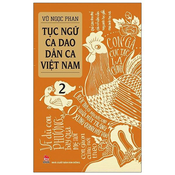 Tục Ngữ - Ca Dao - Dân Ca Việt Nam 2 (Tái Bản 2021)