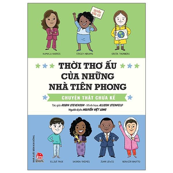 Thời Thơ Ấu Của Những Nhà Tiên Phong - Chuyện Thật Chưa Kể