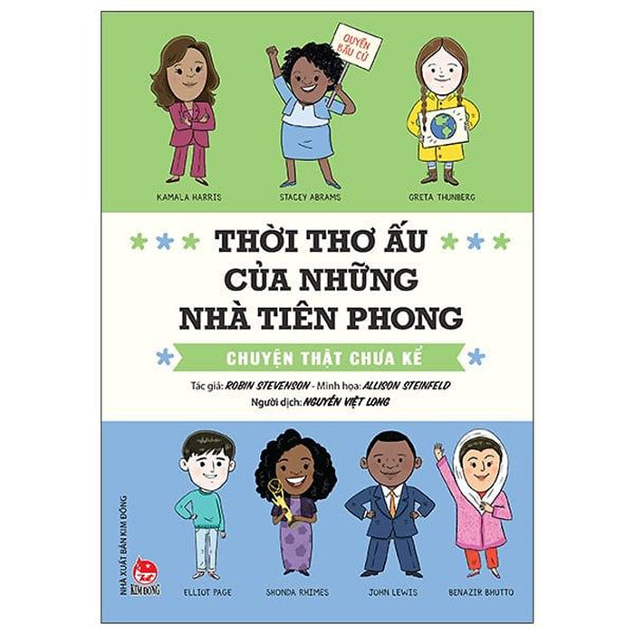 Thời Thơ Ấu Của Những Nhà Tiên Phong - Chuyện Thật Chưa Kể