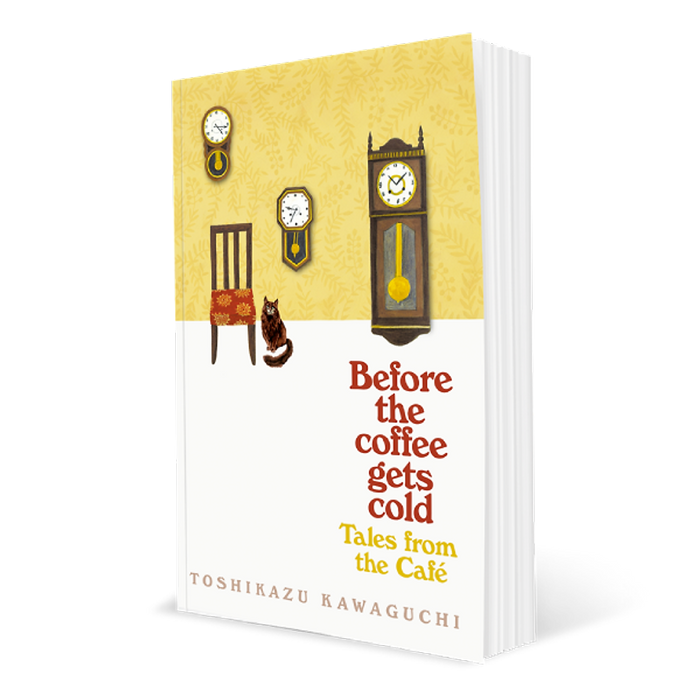 Tiểu Thuyết Tiếng Anh: Before The Coffee Gets Cold: Tales From The Café