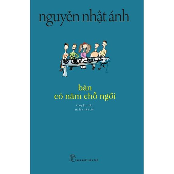 Bàn Có Năm Chỗ Ngồi (Tái Bản 2022) - Bản Quyền