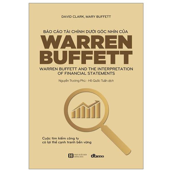 Báo Cáo Tài Chính Dưới Góc Nhìn Của Warren Buffett (Tái Bản 2023)