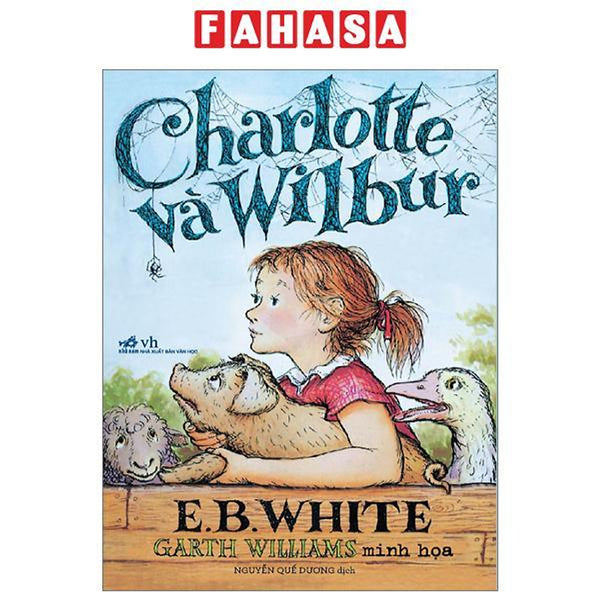 Charlotte Và Wilbur (Tái Bản 2023)