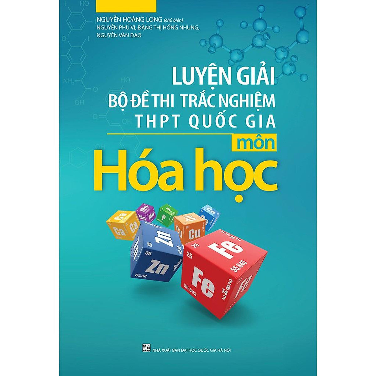 Luyện Giải Bộ Đề Thi Trắc Nghiệm Thpt Quốc Gia Môn Hóa Học - Bản Quyền