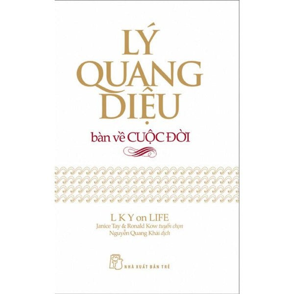 Lý Quang Diệu Bàn Về Cuộc Đời - Bản Quyền