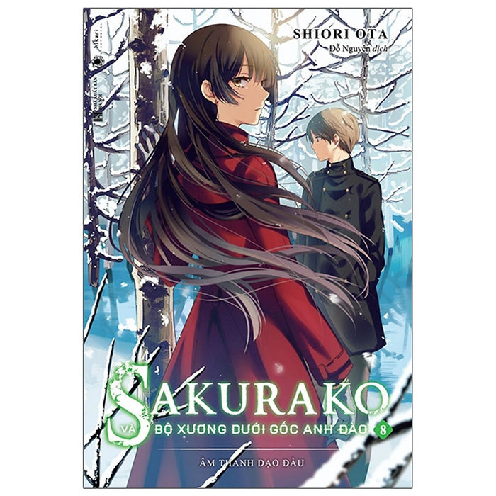 Sakurako Và Bộ Xương Dưới Gốc Anh Đào - Tập 8 - Tặng Kèm Bookmark