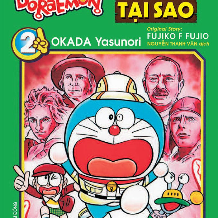 Kim Đồng - Doraemon - Đội Thám Hiểm Tại Sao