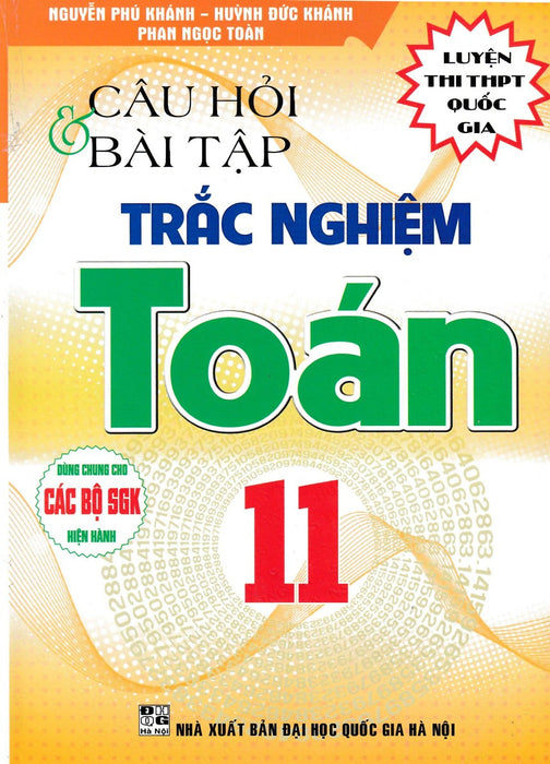 Câu Hỏi Và Bài Tập Trắc Nghiệm Toán 11 (Dùng Chung Cho Các Bộ Sgk Hiện Hành)