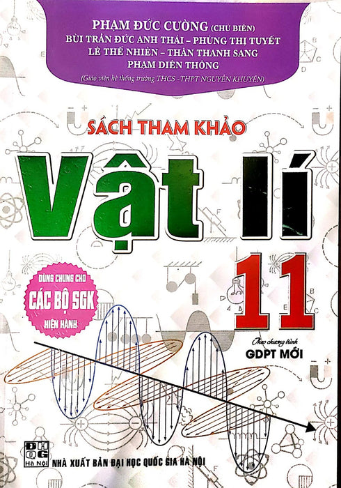 Sách Tham Khảo Vật Lí 11 - Biên Soạn Theo Chương Trình Gdpt Mới