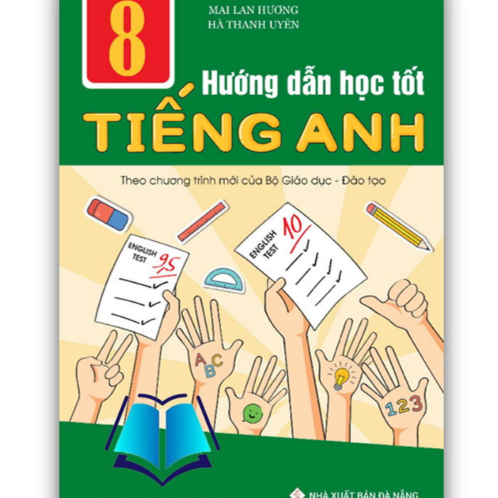 Sách - Hướng Dẫn Học Tốt Tiếng Anh 8 (Theo Chương Trình Mới Của Bộ Gd&Đt)