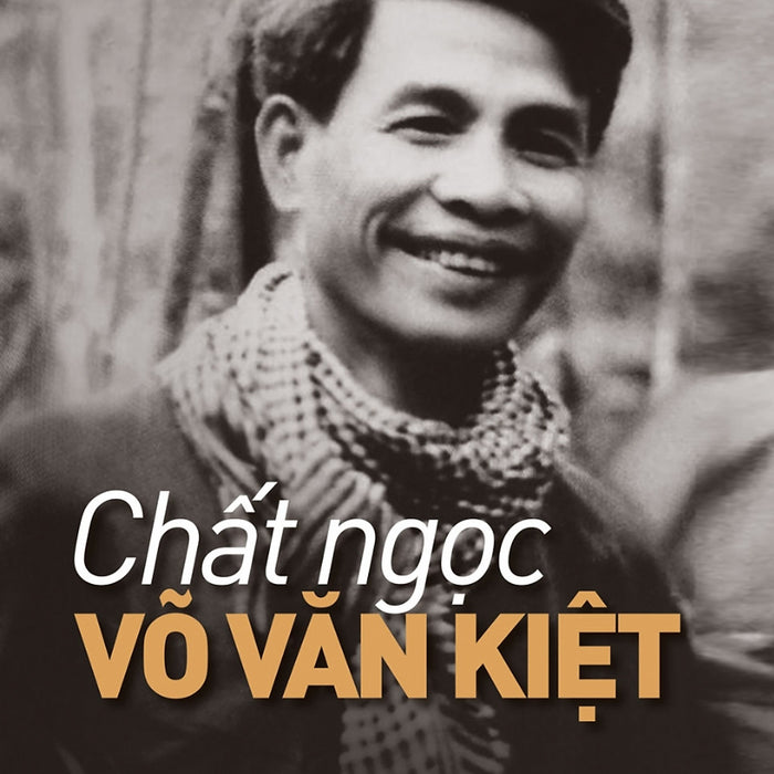 Chất Ngọc Võ Văn Kiệt