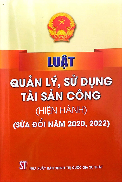 Luật Quản Lý, Sử Dụng Tài Sản Công (Hiện Hành) (Sửa Đổi Năm 2020, 2022)