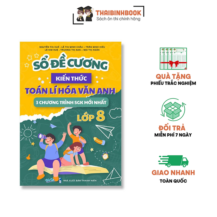 Sách Sổ Đề Cương Kiến Thức 5 Môn Lớp 8 - Toán Lý Hóa Văn Anh (3 Chương Trình)