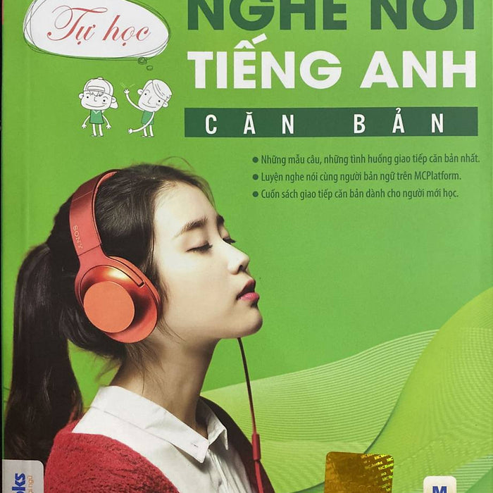 Tự Học Nghe Nói Tiếng Anh Căn Bản (Mcbooks)