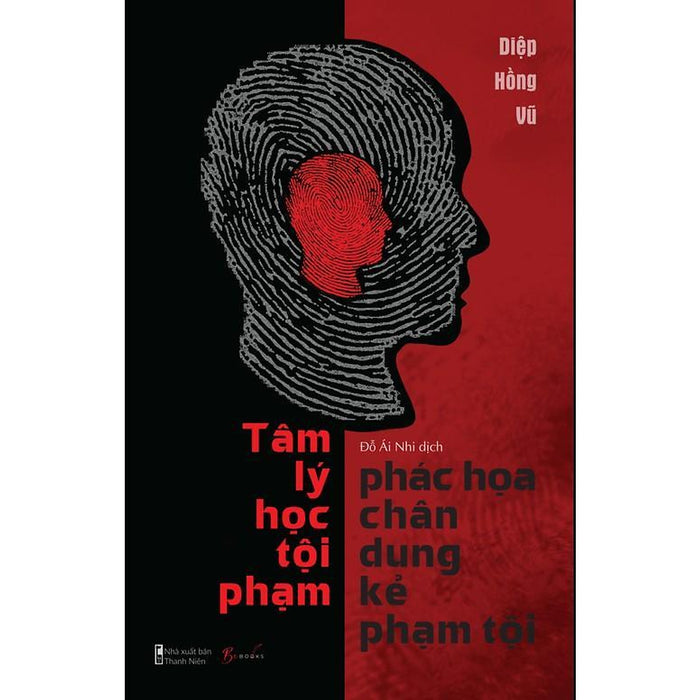 Sách Tâm Lý Học – Phác Họa Chân Dung Kẻ Phạm Tội - Bản Quyền