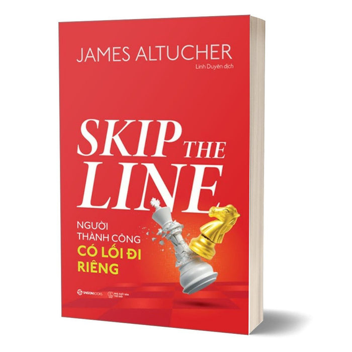 Skip The Line - Người Thành Công Có Lối Đi Riêng