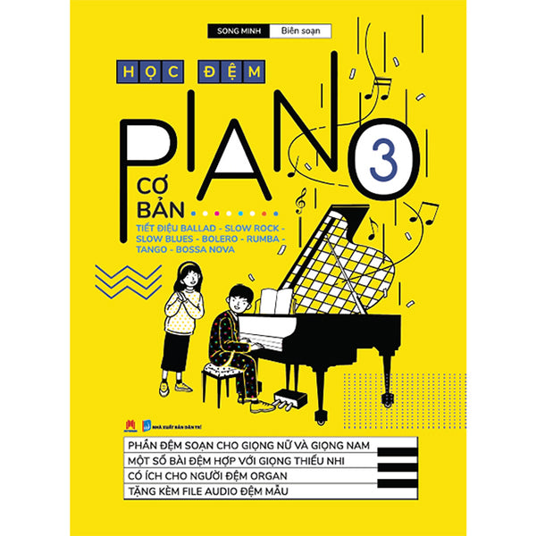 Học Đệm Piano Cơ Bản 3 (Tái Bản 2020)