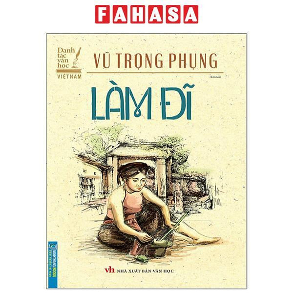 Danh Tác Văn Học Việt Nam - Làm Đĩ (Tái Bản 2023)