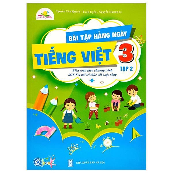 Bài Tập Hằng Ngày Tiếng Việt 3 - Tập 2 (Kết Nối) (2022)