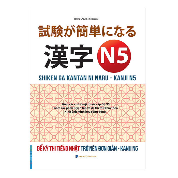 Để Kỳ Thi Tiếng Nhật Trở Nên Đơn Giản - Kanji N5