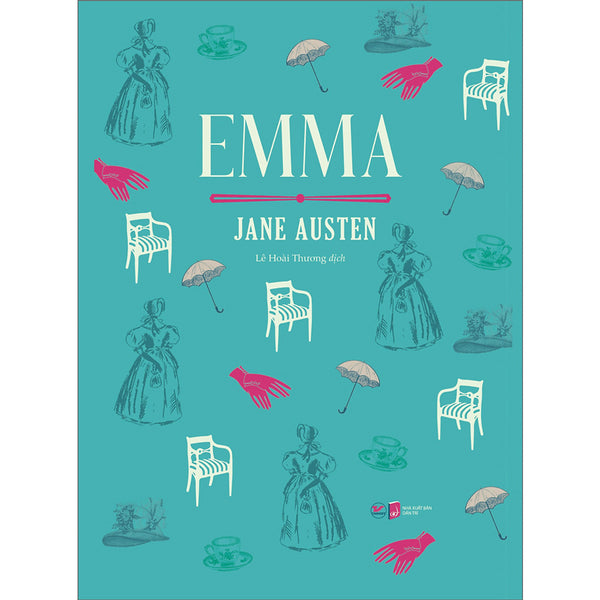 Emma - Jane Austen - Tiểu Thuyết